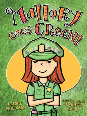 cover image of Mallory Goes Green!